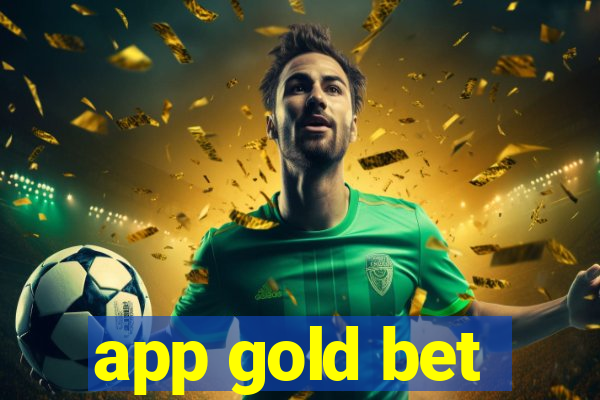 app gold bet
