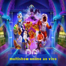 multishow online ao vivo