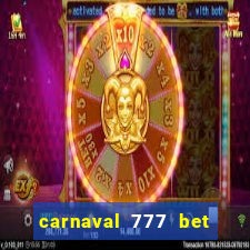 carnaval 777 bet paga mesmo