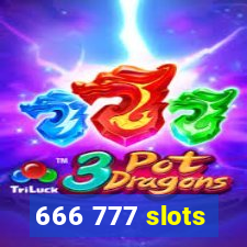 666 777 slots