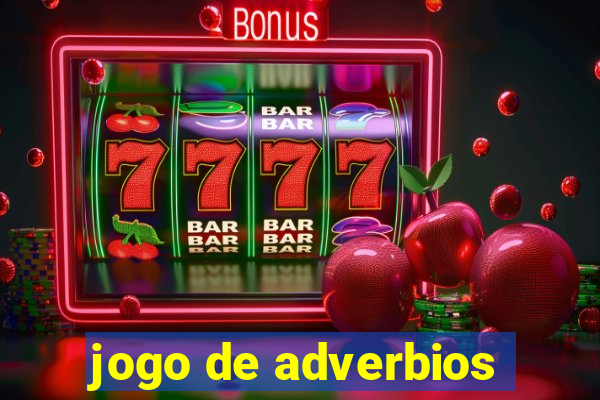 jogo de adverbios