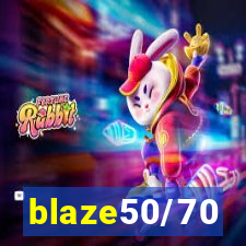 blaze50/70