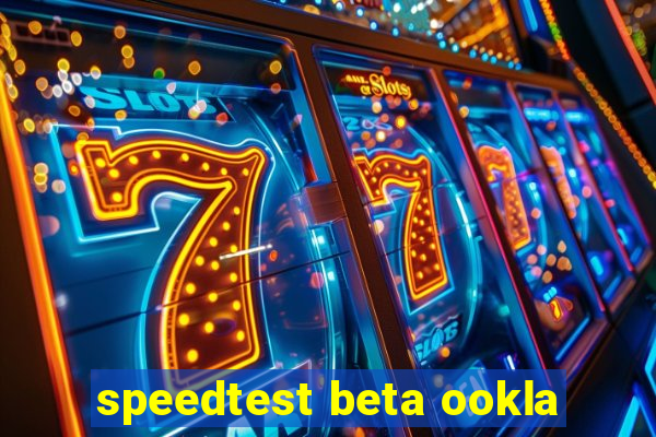 speedtest beta ookla