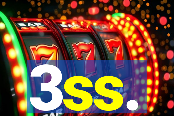 3ss.