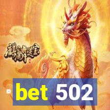 bet 502