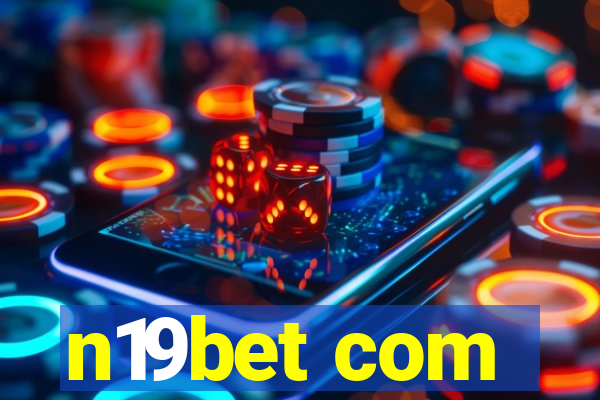 n19bet com