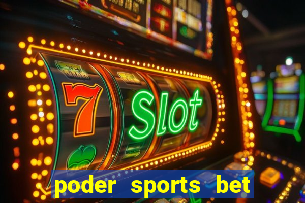 poder sports bet é confiável