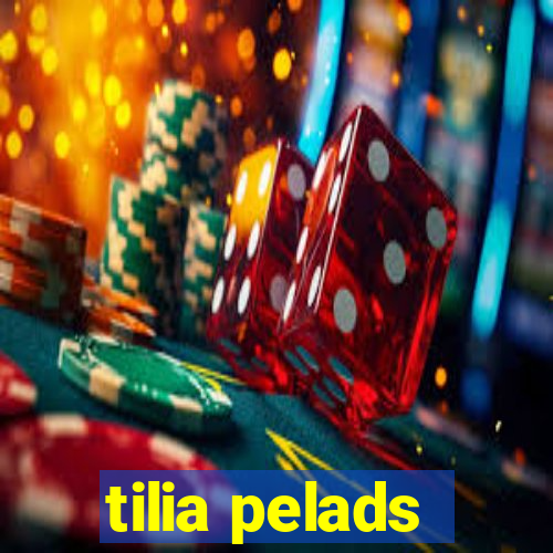 tilia pelads