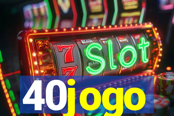 40jogo