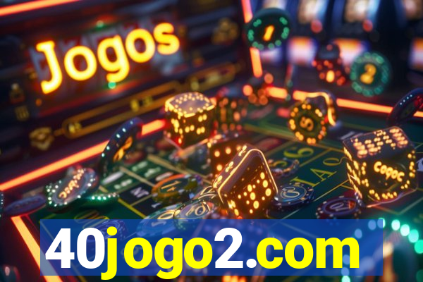 40jogo2.com