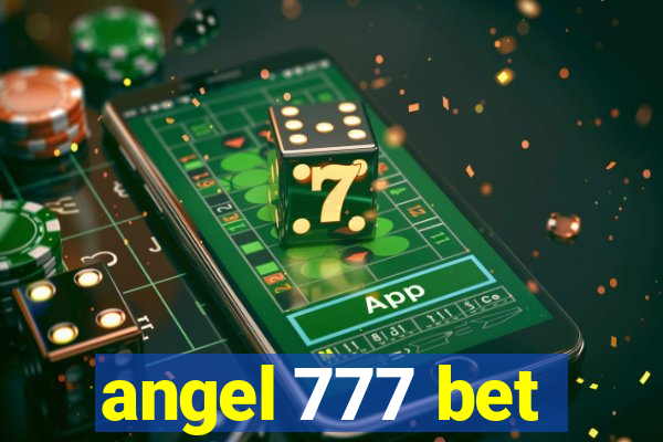 angel 777 bet