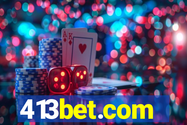 413bet.com