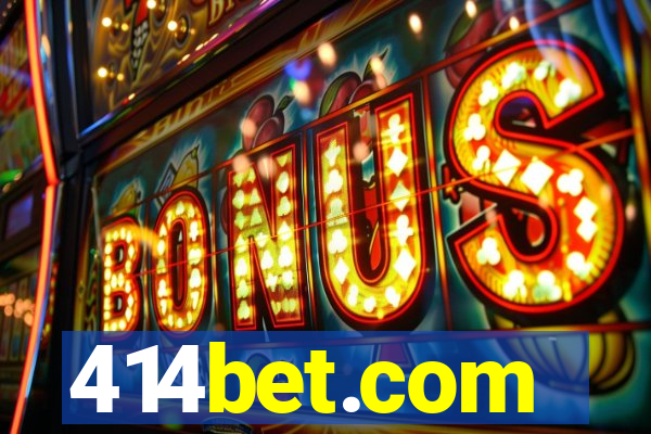 414bet.com