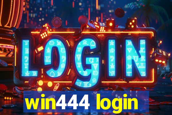 win444 login