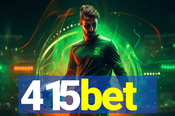 415bet