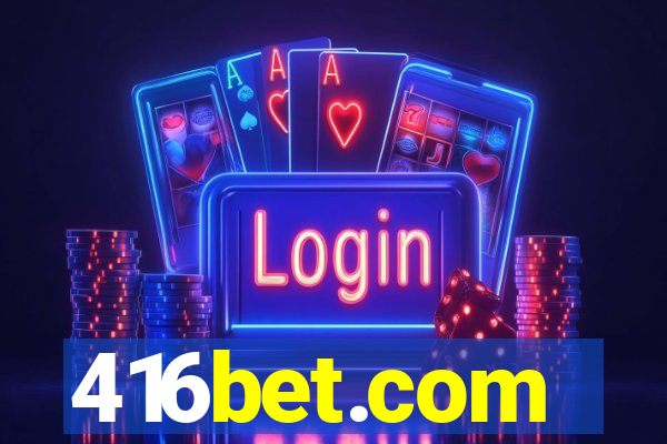 416bet.com