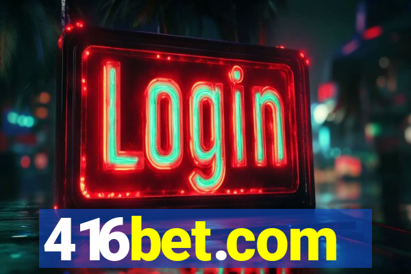 416bet.com