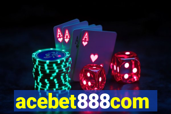 acebet888com