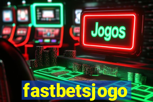 fastbetsjogo