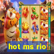 hot ms rio