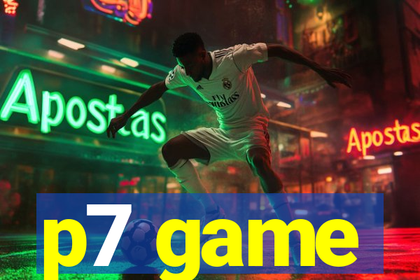 p7 game