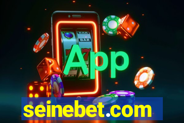 seinebet.com