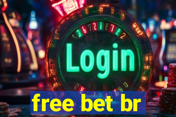 free bet br