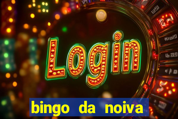 bingo da noiva para imprimir