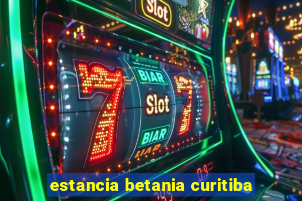 estancia betania curitiba