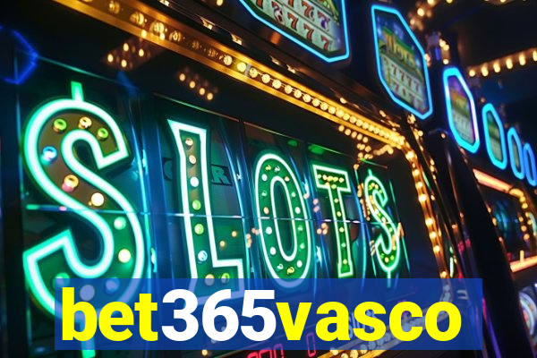 bet365vasco