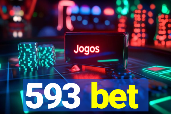 593 bet