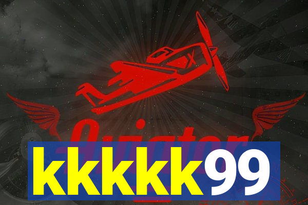 kkkkk99