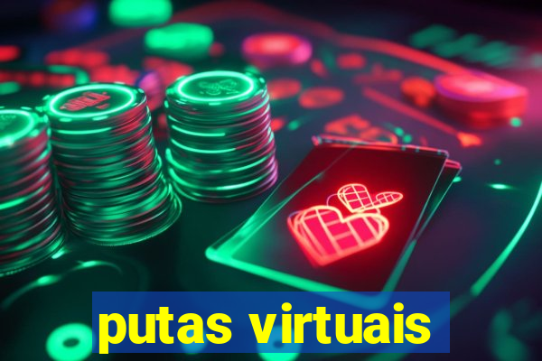 putas virtuais
