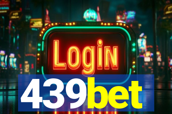 439bet