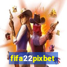 fifa22pixbet