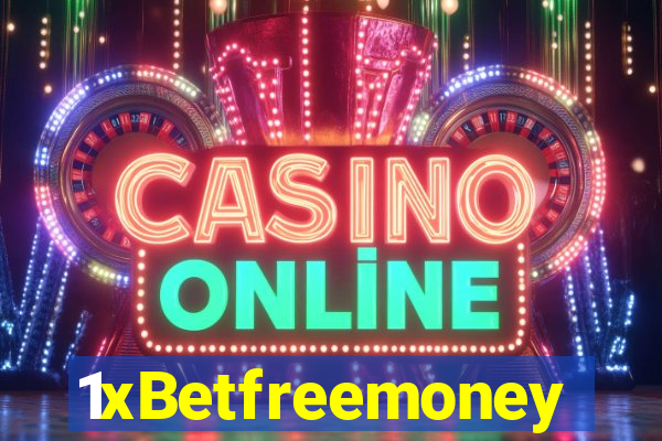 1xBetfreemoney