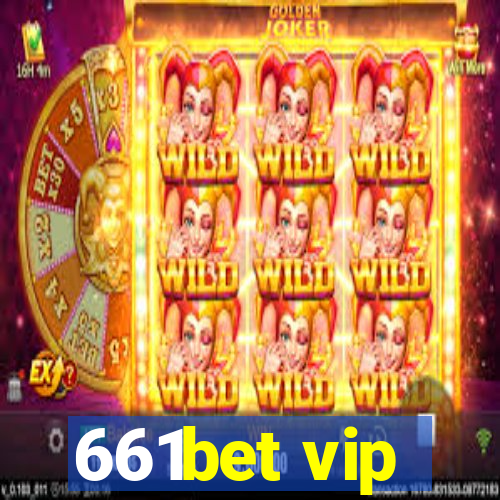 661bet vip