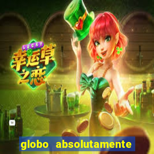 globo absolutamente sobretudo 2019