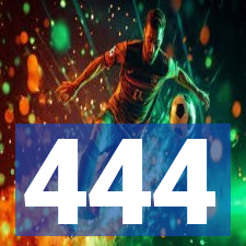 444