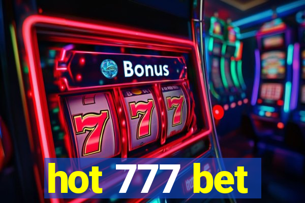hot 777 bet