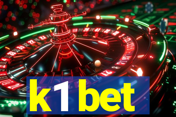 k1 bet