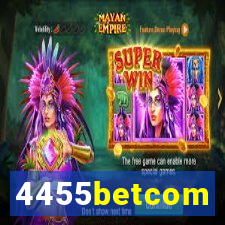 4455betcom