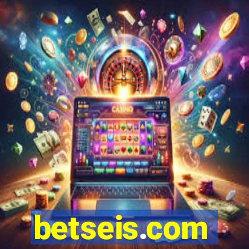 betseis.com