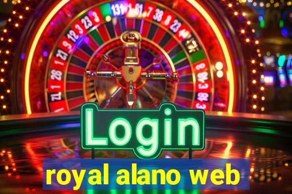 royal alano web