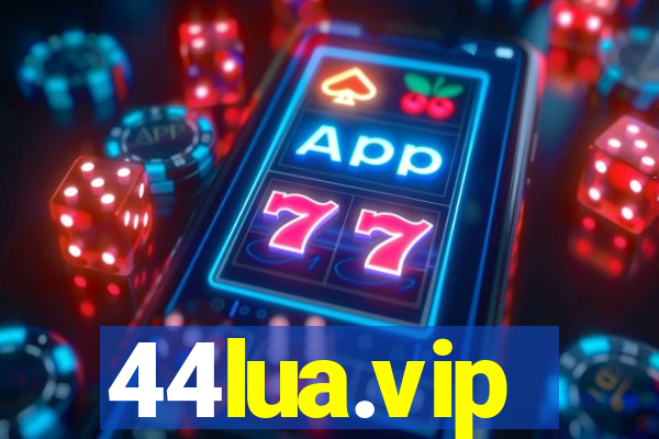44lua.vip
