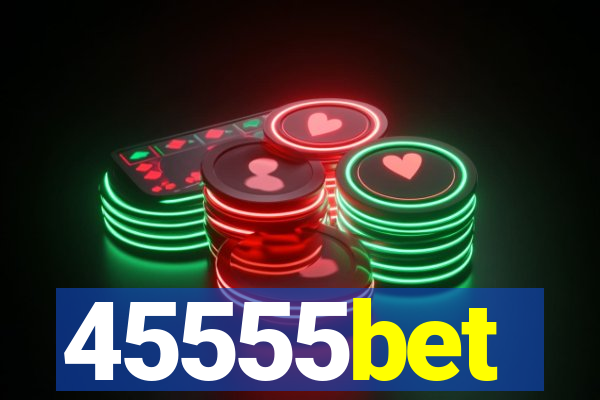 45555bet