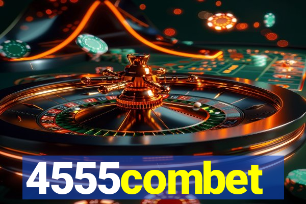 4555combet