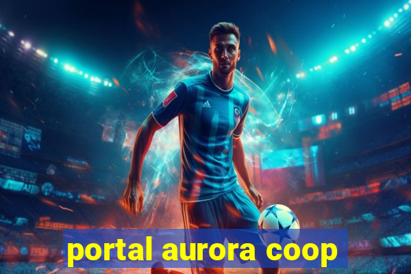 portal aurora coop
