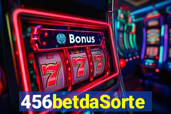 456betdaSorte