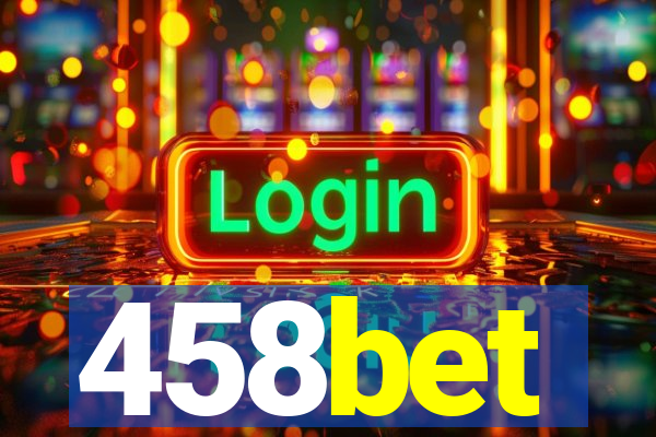 458bet